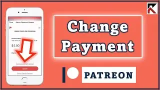 How To Change Payment Patreon | Switch Card Card Patreon