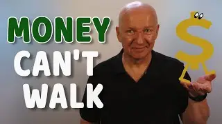 Money Can't Walk: The Secret to Attracting Money. Build Value, Not Chase Cash!