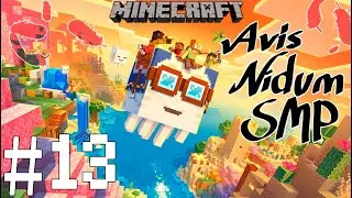 Minecraft Avis Nidum SMP Episode 13: Polishing Our Hub! And Some Nether/End Adventures!