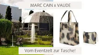 Vom Eventzelt zur Tasche - Upcycling-Projekt mit MARC CAIN | VAUDE