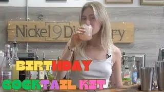 Let's Make Our Birthday Cocktail @ Nickel 9 Distillery