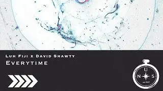 Luh Fiji & David Shawty - Everytime