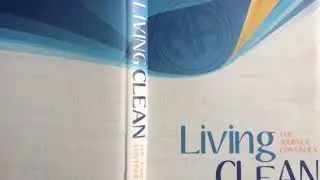 LIving Clean, the journey continues, N.A text. pages 7 - 11.