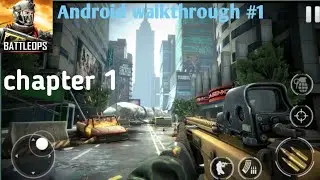 battle ops Android gameplay :first mission