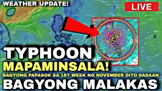 PINAKA MALAKAS NA BAGYO SA 2025! TUMAMA! BAGONG PARATING SA 1ST WEEK NG NOVEMBER! 