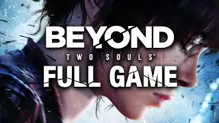 Beyond: Two Souls | Full Game | No Commentary | *PS5 | 4K 60FPS