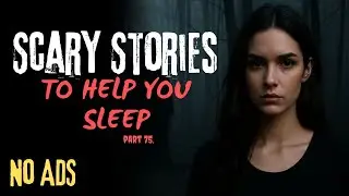 True Scary Stories Told to the Sound of Rain | Relax and Fall Asleep Quickly Part 75 l Black Screen