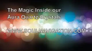 The Power of Aura Quartz Crystals... Choose YOURS Here!
