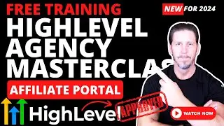 FREE Training - HighLevel Agency Masterclass - Affiliate Portal (GoHighLevel Tutorial for Beginners)