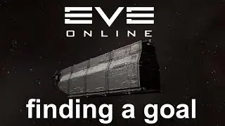 EVE Online - setting a goal to work on