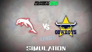 Rugby League 26 (2025) - Dolphins vs North Queensland Cowboys [Gameplay Simulation]