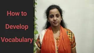 How do we Develop & Improve our Vocabulary? || Crecers Academy