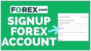 Как открыть счёт Forex в 2022 году? Открыть/зарегистрировать счёт Forex.com