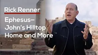 Where in Ephesus Was John&rsquo;s Home?