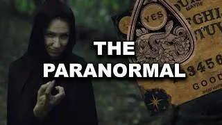 The Paranormal Exposed: Ghosts, The Witching Hour & Non-Local Mind Rationally Explained