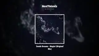 Swede Dreams - Nagini (Original Mix)