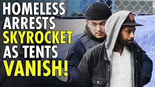 Homeless Arrests SKYROCKET as Tenderloin Tent Count Tumbles!