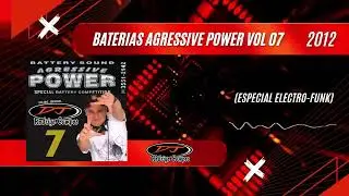 Baterias Agressive Power Vol 07 - DJ Rodrigo Campos (2012)
