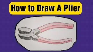 How to Draw Plier || Easy Plier Drawing || @KalakritArtStudiobyKanika