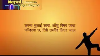 Sapana bhulai sara nepali Karaoke with lyrics