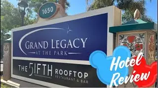 Grand Legacy At The Park Hotel Tour and Review | Hotel Walking Distance to Disneyland