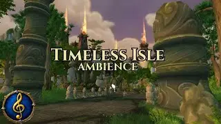 World of Warcraft: Timeless Isle Music & Ambience | Relaxing MoP Soundscape