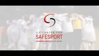 Message from the U.S. Center for SafeSport