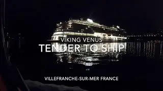 Viking Ocean Cruise Line Viking Venus Tender to Ship from Villefranche-sur-mer France