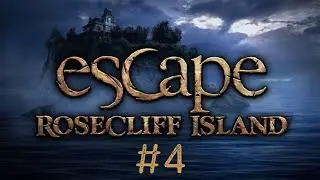 Escape Rosecliff Island Part 4