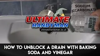 How to unblock a drain with baking soda and vinegar