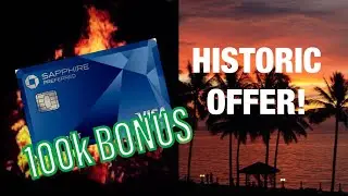 Chase Sapphire Preferred Historic Signup Bonus - 100k points