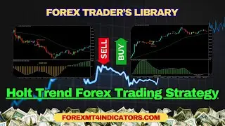 Holt Trend Forex Trading Strategy