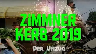 Zimmner Kerb 2019 - der Umzug