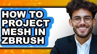 How to Project Mesh in Zbrush - Step by Step