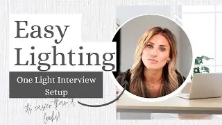 How to Light a Corporate Interview With One Light || 3 Tips for Great Interview Lighting