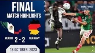Germany vs Mexico 2-2 - All Goals & Highlights - 2023