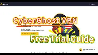 Try CyberGhost VPN 100% Free &ndash; No Credit Card, No Payment! [Full Setup Guide]