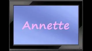 Annette - German Girl Name