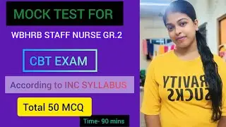 Staff Nurse CBT Exam Mock Test | Top 50 Most Important MCQs | INC Syllabus