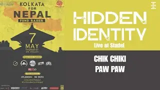 Hidden Identity - Chik Chiki Paw Paw (Live at Stadel)