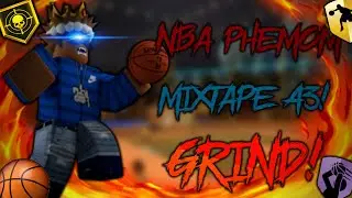 NBA Phenom: Mixtape #43 ~ 
