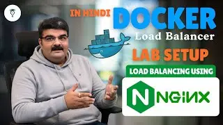 Ep 94/135 | Docker External Load Balance Lab | Create Load Balancing Setup Using NGINX | In Hindi