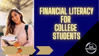 COURSE - Financial Literacy for College Students