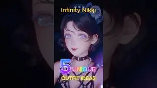 Infinity Nikki | 5 Unique Outfit Ideas | Fashion Inspo & Styling Tips ✧ #infinitynikki #fashionideas