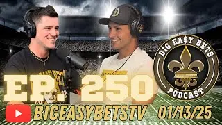 CFB Championship / NFL Divisional Playoffs | Big Easy Bets Podcast Ep. 250
