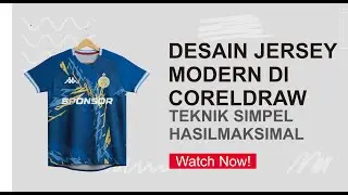 Desain Jersey Modern di CorelDRAW | Teknik Simpel Hasil Maksimal
