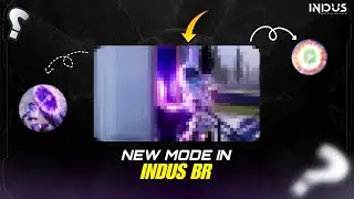 INDUS BATTLE ROYALE NEW MODE IS HERE 👀 | EXPLAINING INDUS EXTRACTION MODE ☠️ | BEFORE PLAY WATCH 