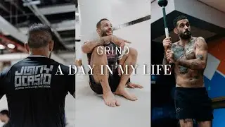 Grind: A Day in My Life
