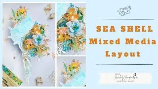 Mixed Media Sea Shell Layout Tutorial featuring @graphic45papers  Voyage Beneath the Sea by Sabaa