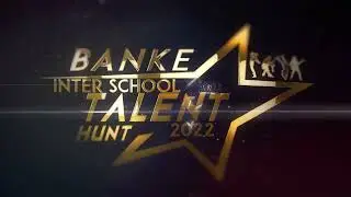BANKE INTER-SCHOOL TALENT HUNT 2022 | AUDITION ROUND | EPISODE-1| TFP EVENTS